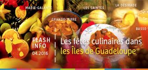 Guadeloupe. Les fêtes culinaires dans les îles de Guadeloupe